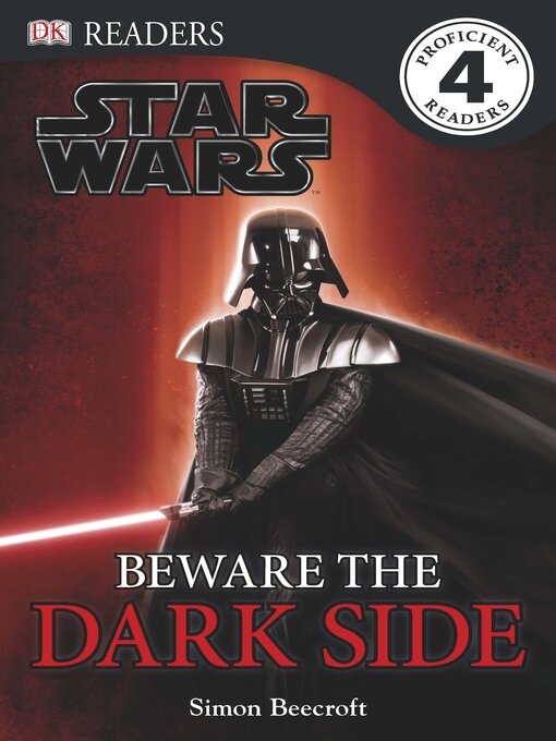 Title details for Star Wars: Beware the Dark Side by DK - Available